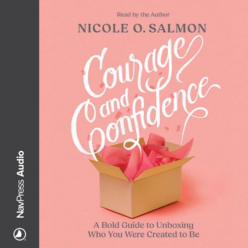 Courage and Confidence by Nicole O. Salmon episode artwork