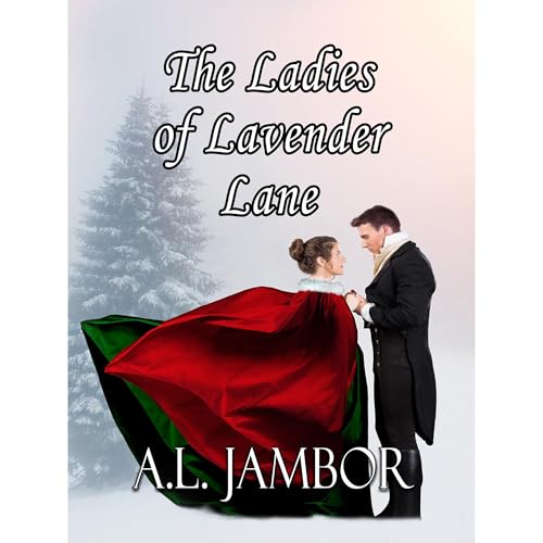 The Ladies of Lavender Lane (Authored by A.L. Jambor) episode artwork