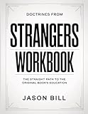 Doctrines From Strangers: The Straight Path to the Original Book’s Education