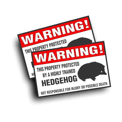 2X Warning Decal Property Protected By A Highly Trained Hedgehog Pet Bumper Cage Or Window Sticker 4 x 6 1/2 Inch