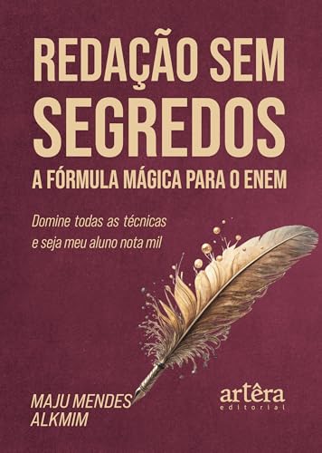 Redação sem Segredos: A Fórmula Mágica para o Enem – Domine Todas...