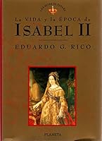 Isabel II (Los reyes de Espan~a) (Spanish Edition) 8408019805 Book Cover