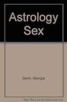 Astrology Sex B008GGLMKC Book Cover