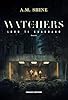 The Watchers. Loro ti guardano (Fanucci Editore)
