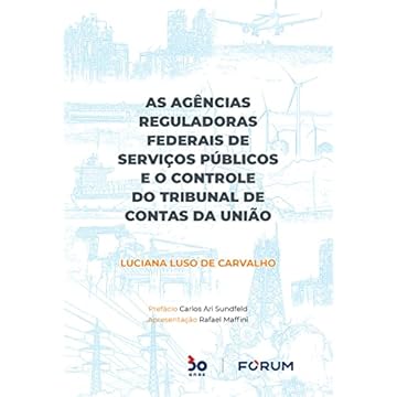 Capa do livro As Agências Reguladoras Federais de Serviços Públicos e o Controle do Tribunal de Contas da União