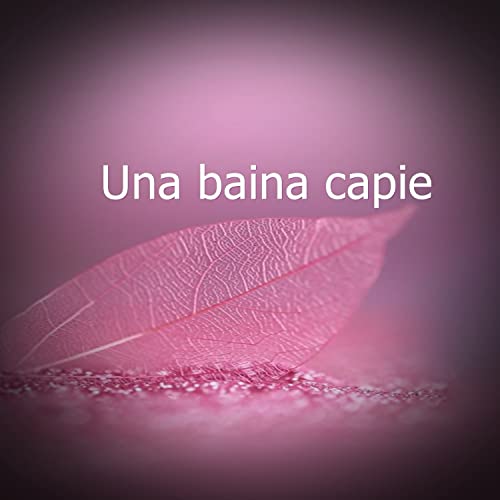 Una baina capie
