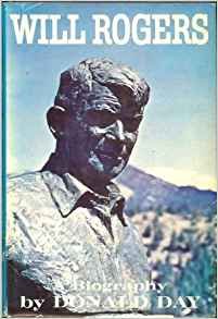 Will Rogers - A Biogrpahy B002CCMWHS Book Cover