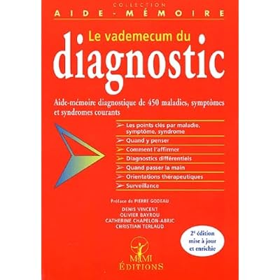 Le Vademecum Du Diagnostic. 2eme Edition