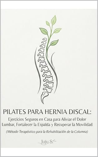Pilates para Hernia Discal: Ejercicios seguros en casa para alivi...