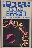 ABIS BOOK fruttero lucentini 10 Chiavi Per Lo Spazio
