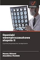 Oponiaki wewnatrzczaszkowe stopnia II (Polish Edition) 6208843332 Book Cover
