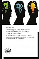 Da(c)Velopper Une Da(c)Marche A(c)Ducative Durant Le Temps D'Hospitalisation ? 3838170571 Book Cover