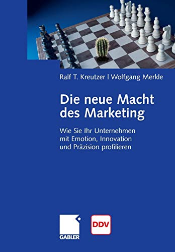 Die neue Macht des Marketing: Wie Sie Ihr Unternehmen mit Emotion, Innovation und Präzision profili Die neue Macht des Marketing: Wie Sie Ihr Unternehmen mit Emotion, Innovation und Präzision profili