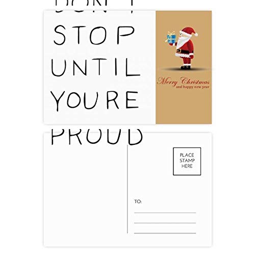 Cartes postales Don't Stop Until You're Proud Père Noël pour vos vœux de fin d'année