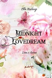 Midnight Lovedream: Licia e Aaron