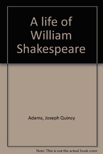 A life of William Shakespeare B0007DF9A6 Book Cover
