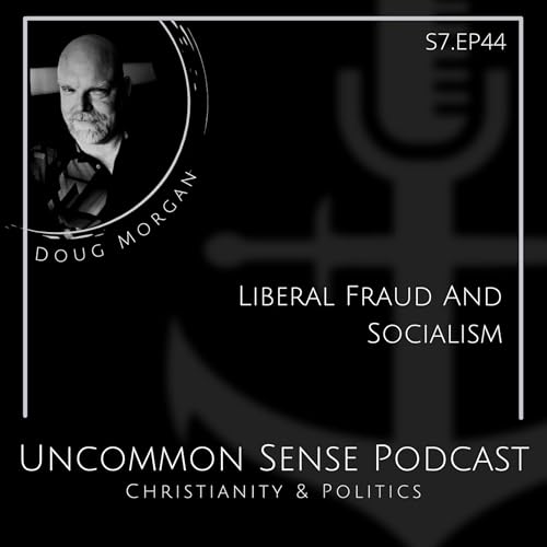 Liberal Fraud And Socialism