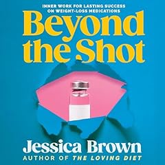 Beyond the Shot Audiolibro Por Jessica Brown arte de portada