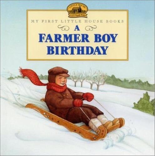 A Farmer Boy Birthday (Little House Picture Book) 0060274778 Book Cover