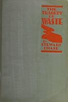 Tragedy of Waste B0025S03M0 Book Cover