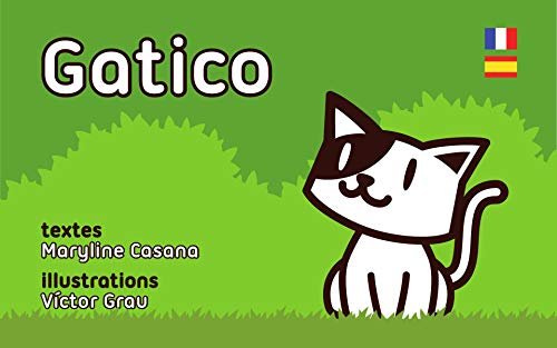Gatico Le Petit Chaton French Edition Kindle Edition By Grau Aberturas Victor Casana Maryline Children Kindle Ebooks Amazon Com