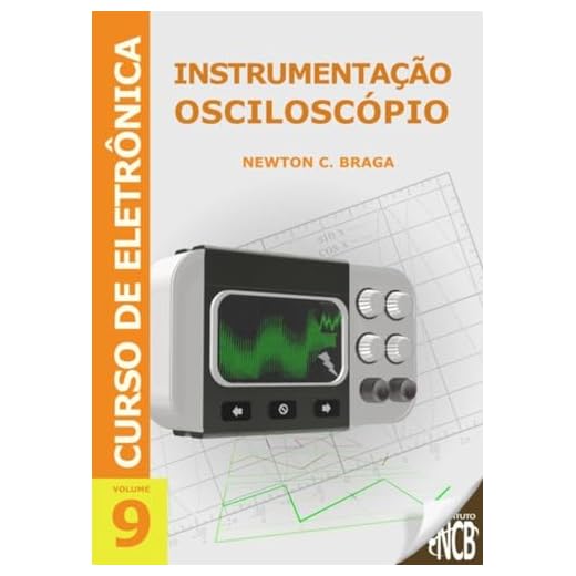 Curso de Eletronica - Instrumentacao - Osciloscopio