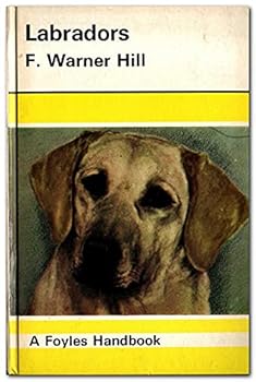 Hardcover Labradors, a Foyles Handbook Book