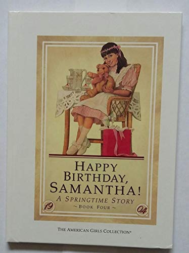 Happy Birthday Samantha! A Springtime Story, Bo... B07TY5PVRR Book Cover