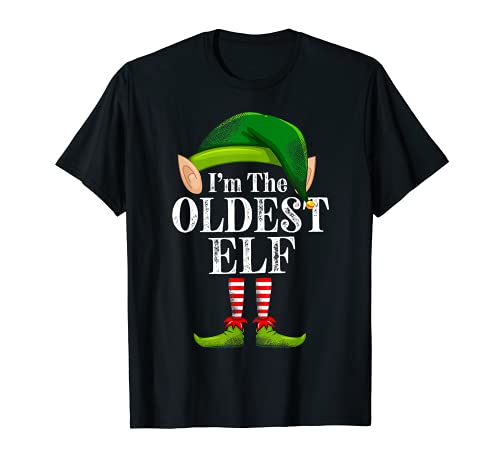 Disfraz divertido de Navidad con texto en inglés "I'm The Olgest Elf" Camiseta