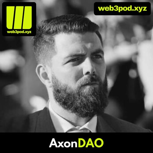 292: Building AxonDAO — From Wearables to Research Funding on-chain, with Jay cover art