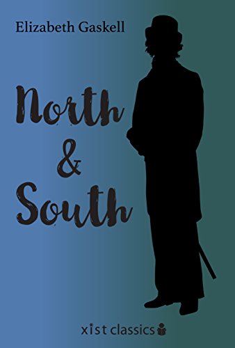 North and South (Xist Classics)