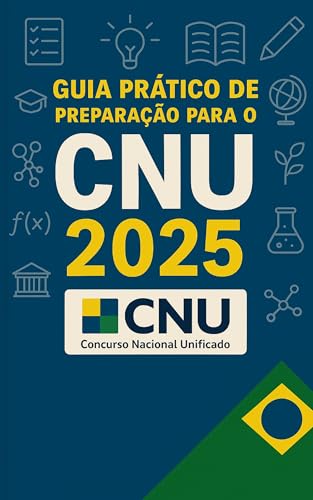 Guia Prático de Preparação para o CNU 2025