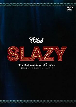 Amazon Co Jp Club Slazy The3rd Invitation Dvd Dvd ブルーレイ 米原幸佑 加藤良輔 井澤勇貴 才川コージ 後藤健流 東慶介 佐古剣志 K Ta2 Wataru 法月康平