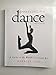 Appreciating Dance: A Guide to the World's Liveliest Art