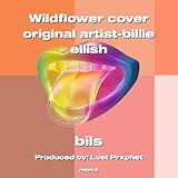 4. Wildflower cover original artist-billie eilish