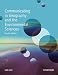 Communicating in Geography and the Environmental Sciences