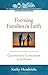 Forming Families in Faith: Cultivating Catechesis in the Home (Essential Catechist's Bookshelf)