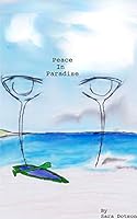 Peace in Paradise 1320633870 Book Cover