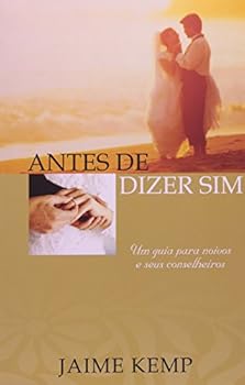 Paperback Antes de Dizer Sim! (Em Portugues do Brasil) [Portuguese] Book
