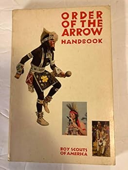 Paperback Order of the Arrow Handbook (Boy Scouts of America) Book