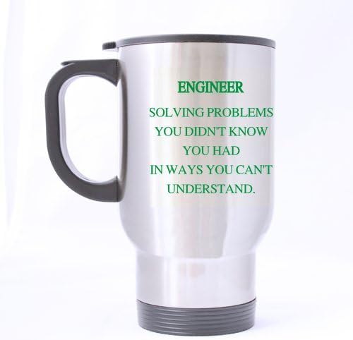 Engineer.Solving problems you didn't know you had Stainless Steel Travel Mug (Silver)-14 ounces