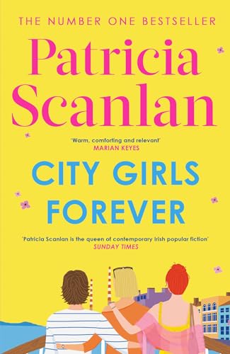 Bild: City Girls Forever: 'Warm, comforting and relevant' MARIAN KEYES (The City Girls series) (English Edition) f�r 6,44 EUR bei amazon.de