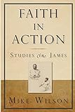Faith in Action, Studies in James
