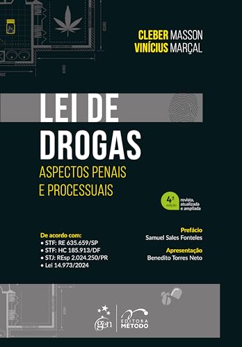 Lei de Drogas - Aspectos Penais e Processuais - 4ª Edição 2025
