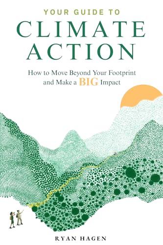 Your Guide to Climate Action: How to move beyond your