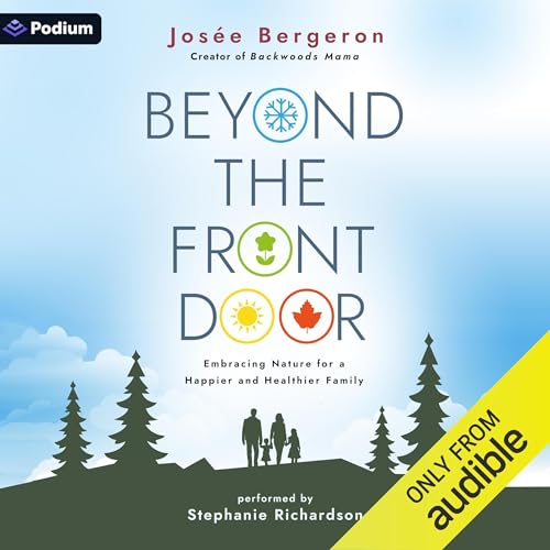 Beyond the Front Door Audiolibro Por Jos&eacute;e Bergeron arte de portada