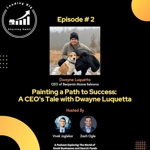 『Painting a Path to Success: A CEO's Tale with Dwayne Luquetta』のカバーアート