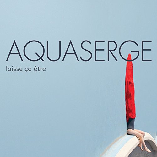 Laisse Ca Être