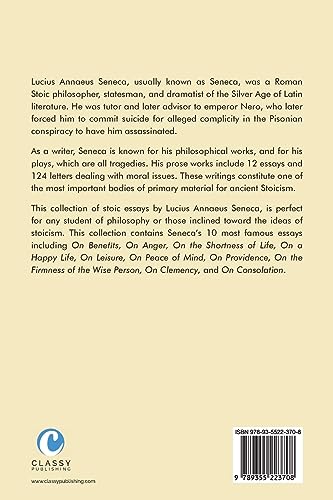 Image of Seneca Stoicism Collection: On Benefits, On Anger, On the Shortness of Life, On a Happy Life, On Leisure, On Peace of Mind, On Providence, On the ... Wise Person, On Clemency, and On Consolation