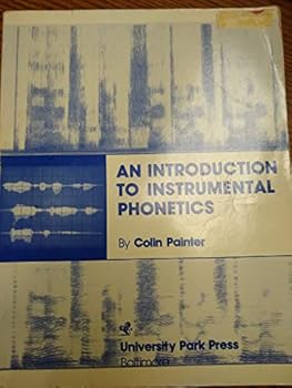 Paperback An introduction to instrumental phonetics Book